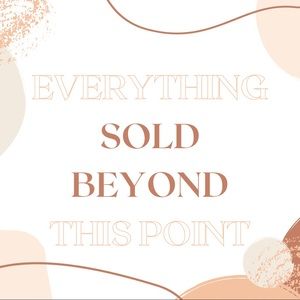 Sold beyond here